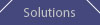 solutions